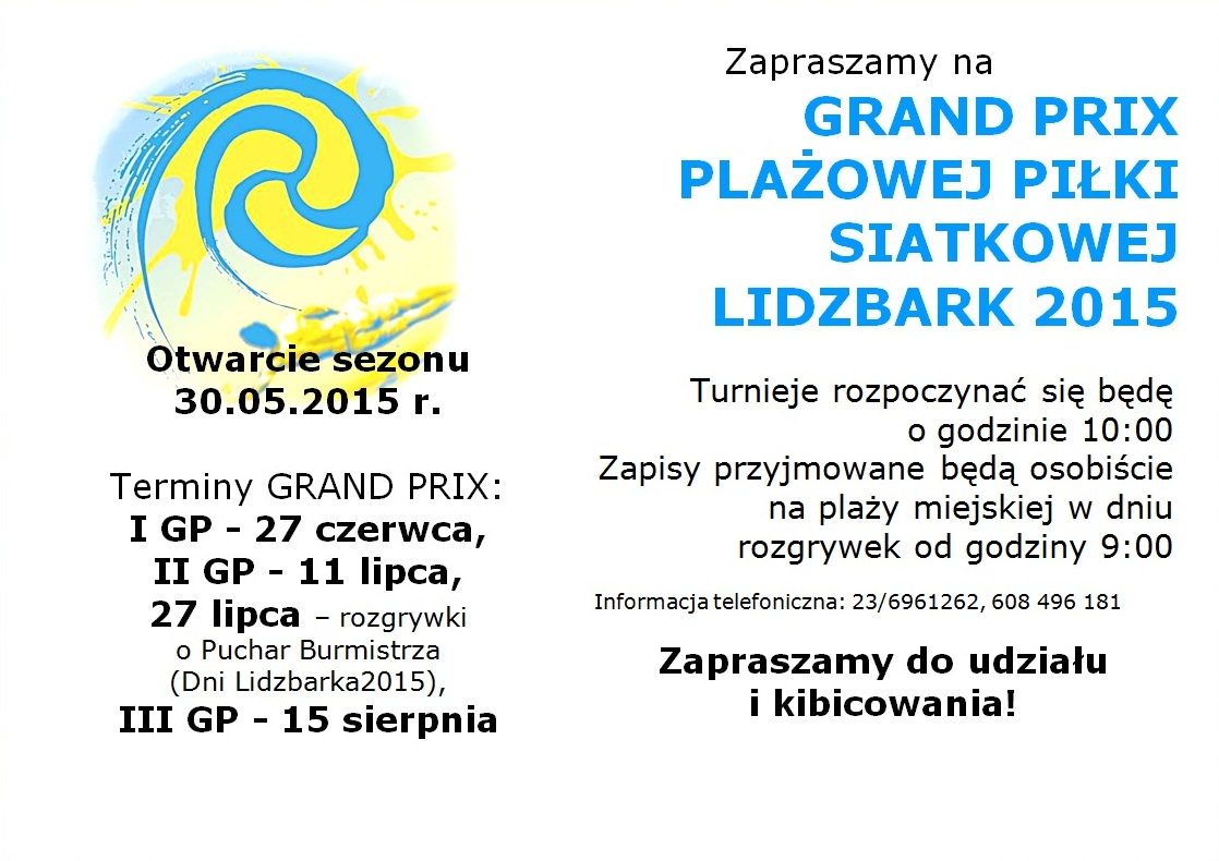Otwarcie sezonu plażowej piłki siatkowej 2015 w Lidzbarku!