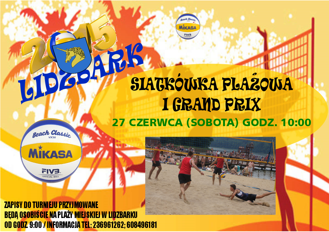 SIATKÓWKA PLAŻOWA – I GRAND PRIX LIDZBARKA !