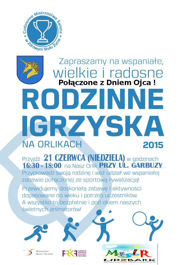Zapraszamy na Rodzinne Igrzyska 2015