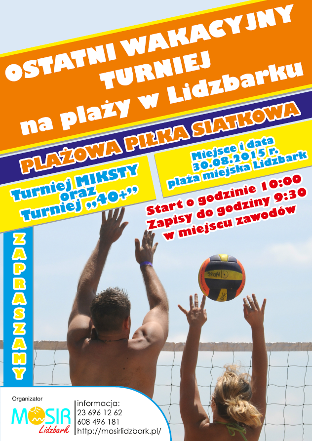 Zapraszamy na ostatni wakacyjny turniej na plaży w Lidzbarku - Plażowa Piłka Siatkowa