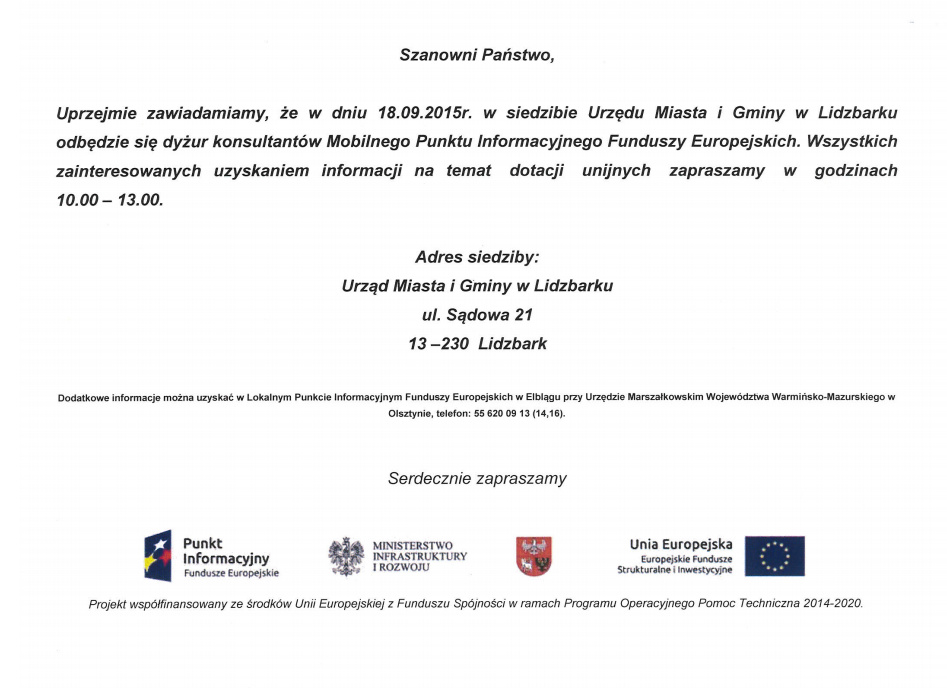 Ogłoszenie dot. dyżuru konsultantów Mobilnego Punktu Informacyjnego Funduszy Europejskich w dn. 18.09.2015r. w siedzibie Urzędu Miasta i Gminy w Lidzbarku