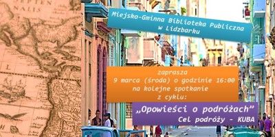 Zapraszamy na spotkanie z cyklu "Opowieści o podróżach"