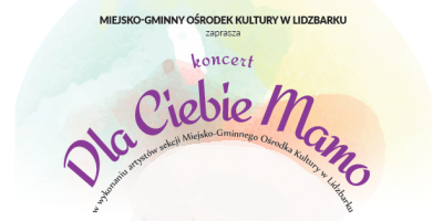 Koncert z okazji Dnia Matki - zapraszamy!