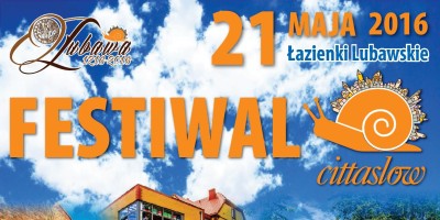 Zapraszamy do udziału w Festiwalu Miast Cittaslow w Lubawie