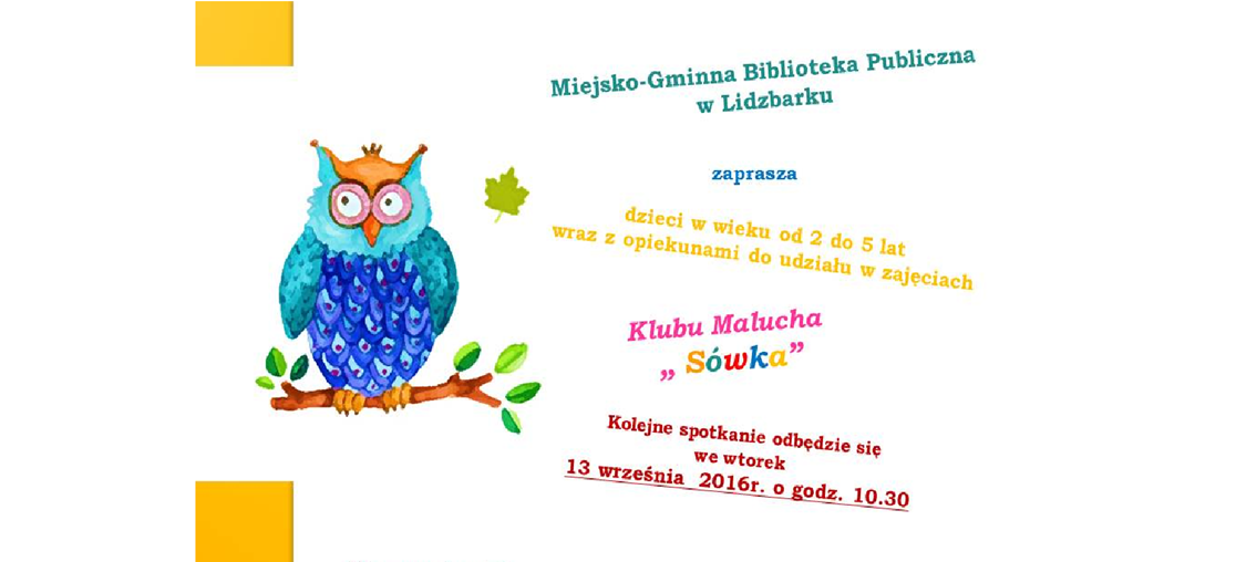 Klub Malucha "Sówka" wraca po wakacjach