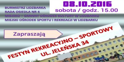 Zapraszamy na festyn rekreacyjno - sportowy na osiedlu Jeleńska