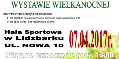 Zapraszamy do udziału w Wystawie Wielkanocnej!