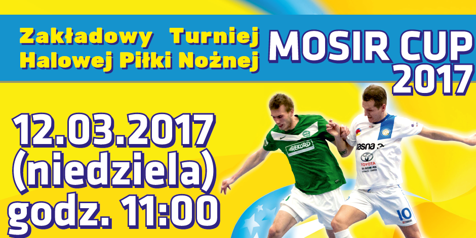 Zakładowy Turniej Piłki Nożnej MOSIR CUP 2017