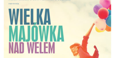 Jak Majówka to tylko w Lidzbarku!