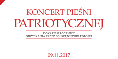 Koncert pieśni patriotycznej. Zapraszamy!