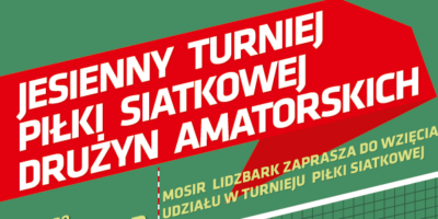 Zapraszamy do udziału w Jesiennym Turnieju Piłki Siatkowej Drużyn Amatorskich