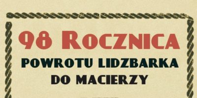 Obchody 98 rocznicy powrotu Lidzbarka do Macierzy