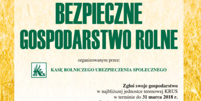 XVI edycja Ogólnokrajowego Konkursu Bezpieczne Gospodarstwo Rolne