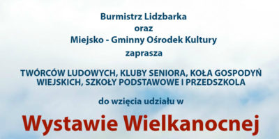 Zapraszamy do udziału w Wystawie Wielkanocnej
