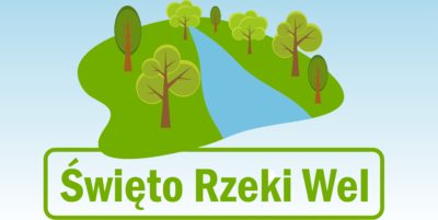 Zapraszamy na obchody Święta Rzeki Wel w Podciborzu