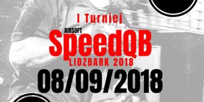 Zapraszamy na Ogólnopolski Turniej Airsoftowy SpeedQB