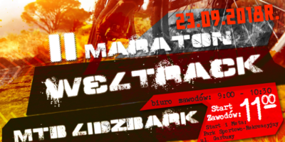 WELTRACK MTB MARATON tuż tuż..