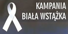 Zapraszamy do udziału w kampanii Biała Wstążka