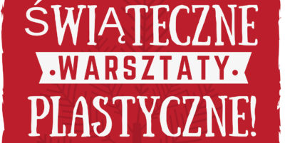 Biblioteka Miejska zaprasza na Świateczne Warsztaty Plastyczne