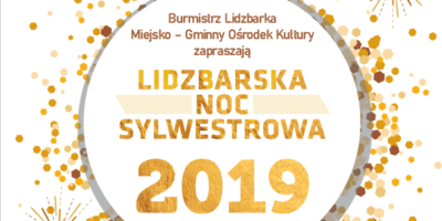 Zapraszamy na lidzbarską imprezę sylwestrową