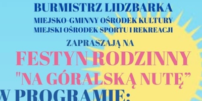 Festyn Rodzinny "Na góralską nutę"