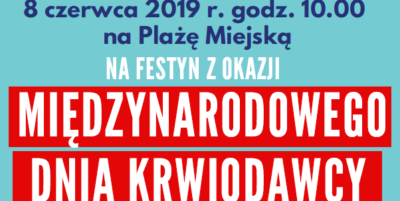 Zapraszamy na festyn z okazji Międzynarodowego Dnia Krwiodawcy