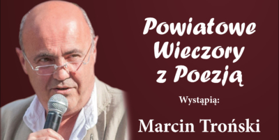 Zapraszamy na Powiatowe Wieczory z Poezją