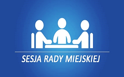 XLIII SESJA RADY MIEJSKIEJ W LIDZBARKU 1.03.2022 r.