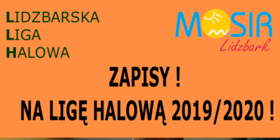 Zapisy na Lidzbarską Ligę Halową!