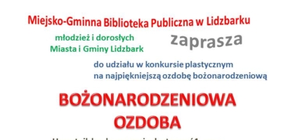 Biblioteka zaprasza do udziału w konkursie "Bożonarodzeniowa ozdoba"