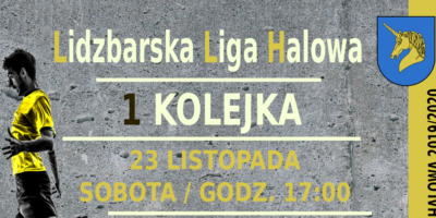 I kolejka Lidzbarskiej Ligi Halowej. Zapraszamy!