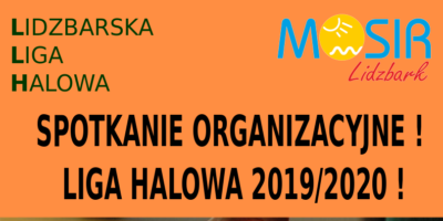 Spotkanie organizacyjne rozgrywek Lidzbarskiej Ligi Halowej