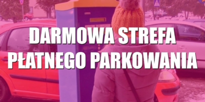 Darmowa strefa płatnego parkowania