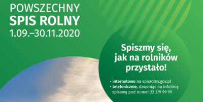 Powszechny Spis Rolny od 1 września do 30 listopada 2020 r.  #liczysięrolnictwo