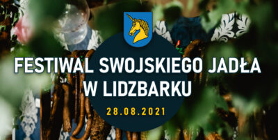 Zapraszamy na Festiwal Swojskiego Jadła!