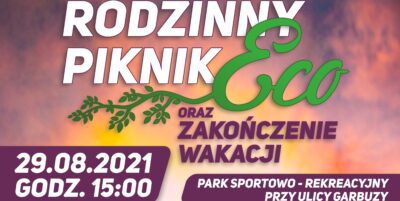 Rodzinny Piknik Eco oraz zakończenie wakacji