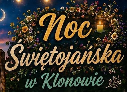 Noc Świętojańska w Klonowie